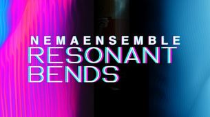 NEMA — Resonant Bends